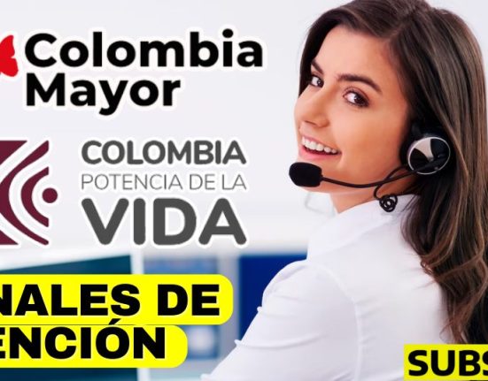 Líneas De Atención Del Subsidio Colombia Mayor JEY TE INFORMA