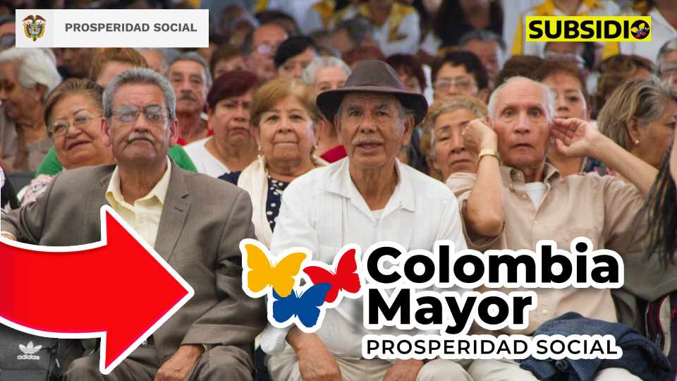 Jey te informa Colombia mayor subsidio.com.co